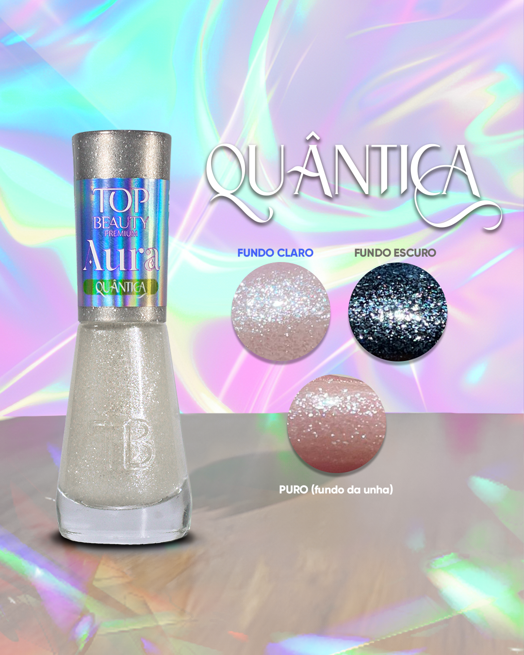 Esmalte Top Beauty Premium AURA - QUÂNTICA