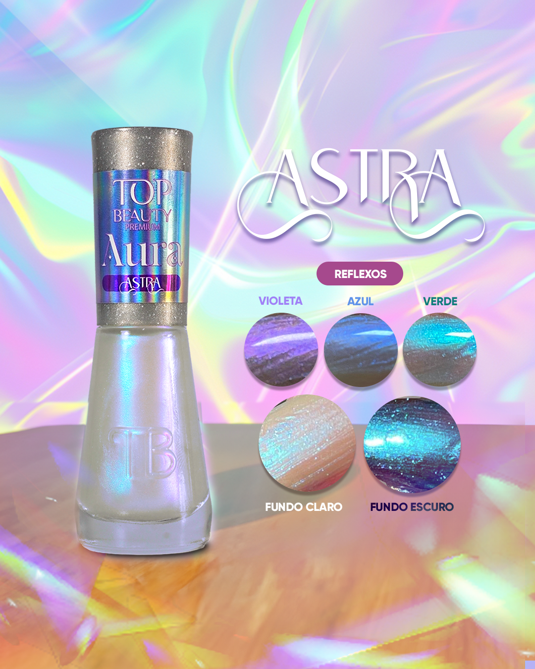 Esmalte Top Beauty Premium AURA - ASTRA