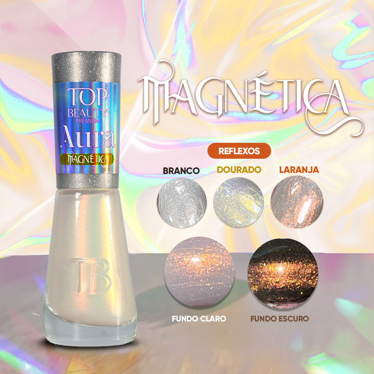 Esmalte Top Beauty Premium AURA - MAGNÉTICA